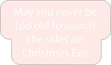 Micro Impression Quote - May you never be too old...