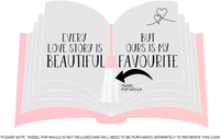 PRE DESIGNED WORDING BOOK - EVERY LOVE STORY IS BEAUTIFUL